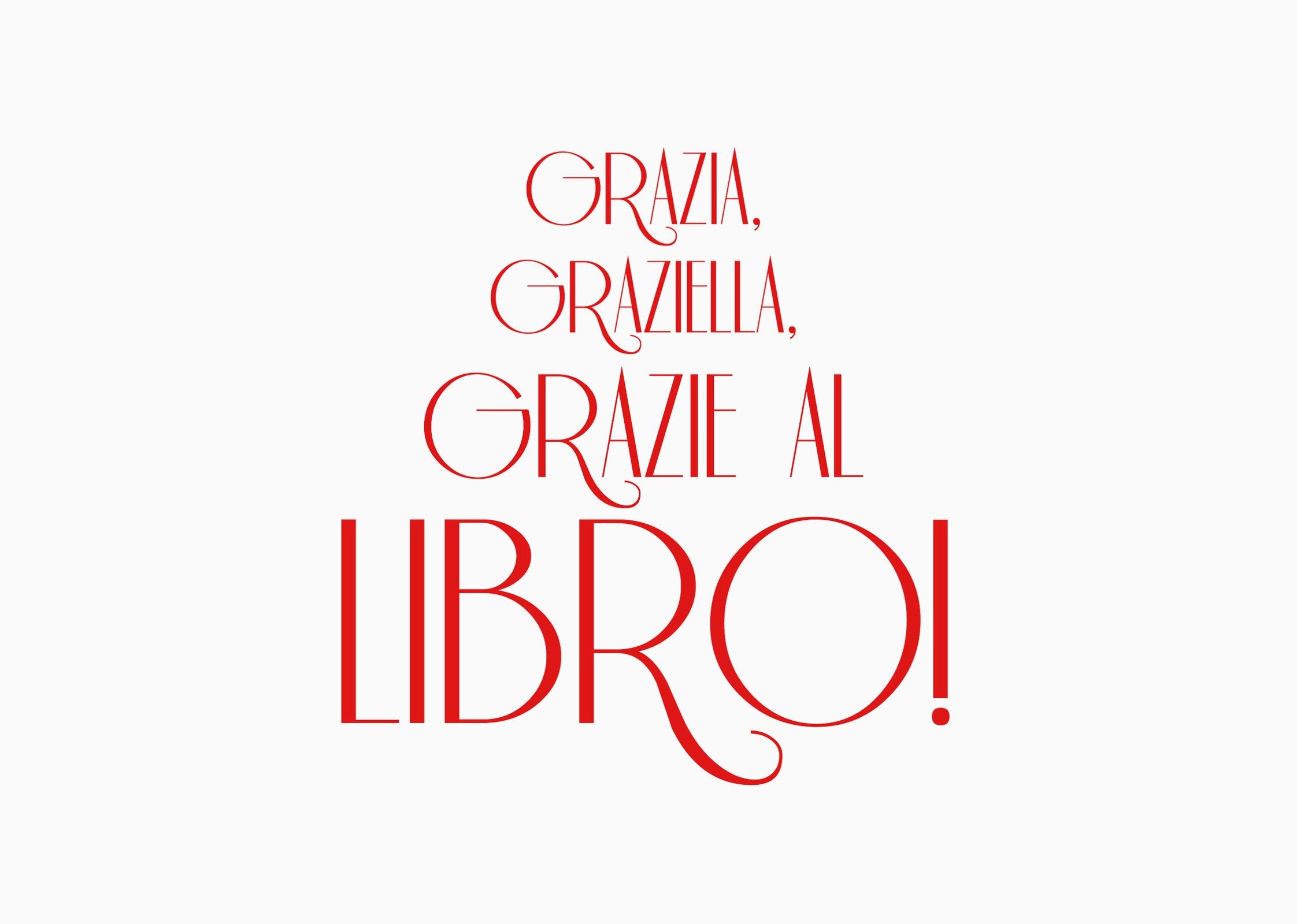 Grazia, Graziella, Grazie al Libro!